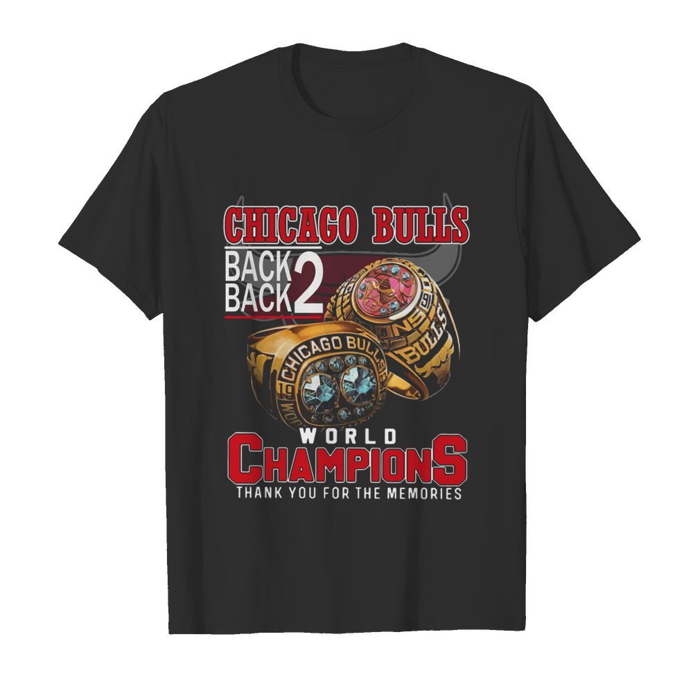 Chicago Bulls Back Back World Champions Thank You For The Memories shirt