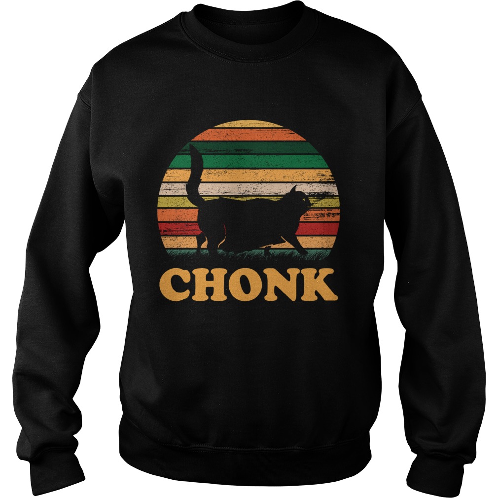 Chonk Cat  Sweatshirt