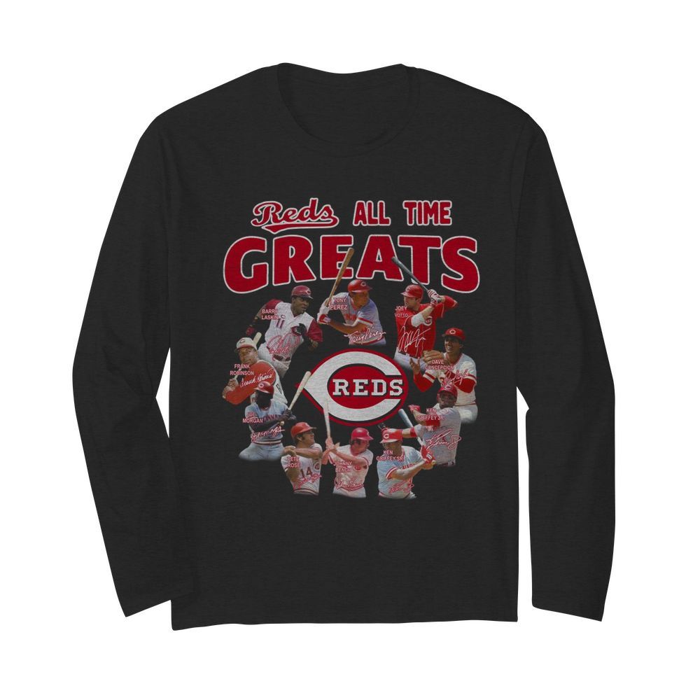 Cincinnati Reds All-time Greats Players Signatures  Long Sleeved T-shirt 