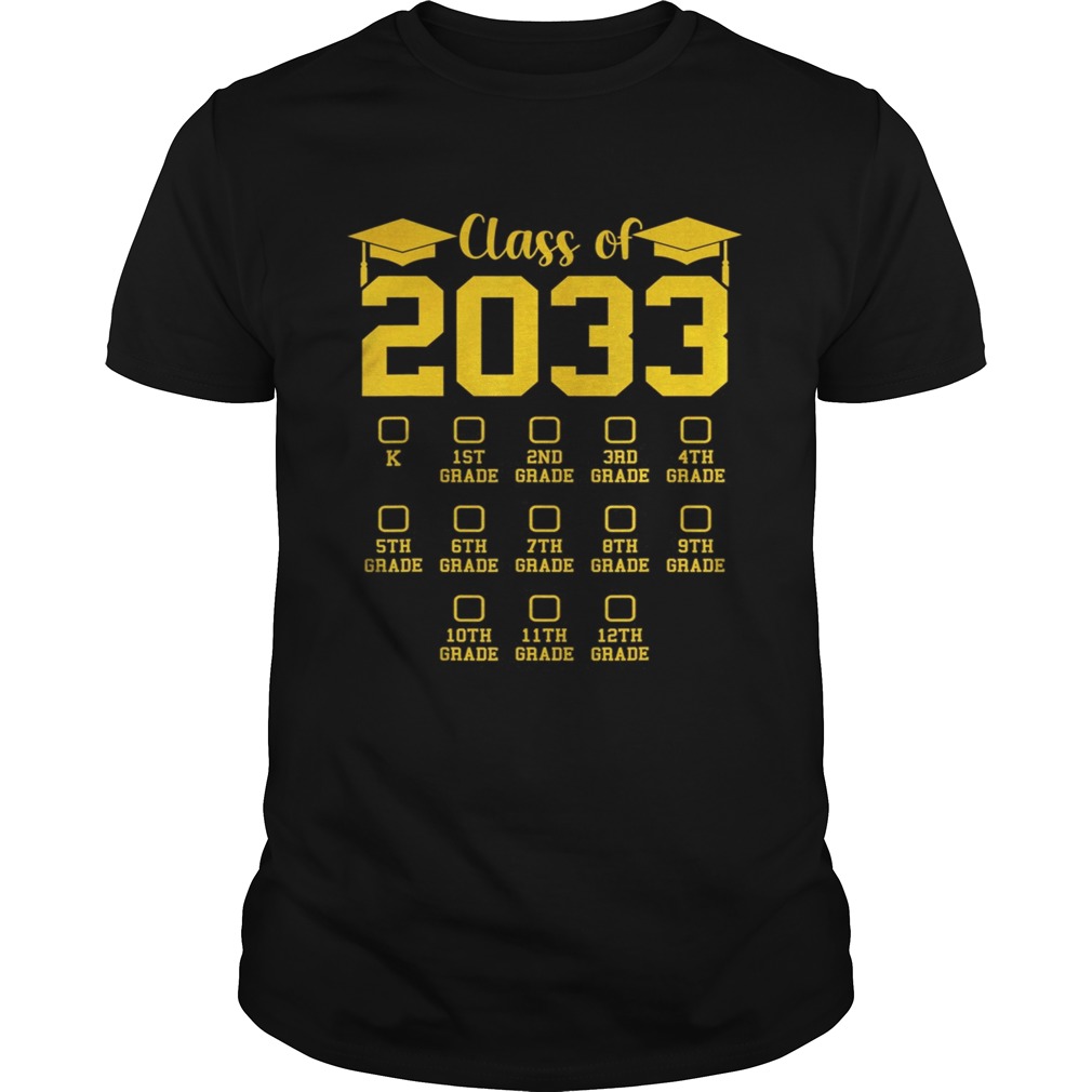 Class of 2033 Grow With Me With Space For Checkmarks shirt