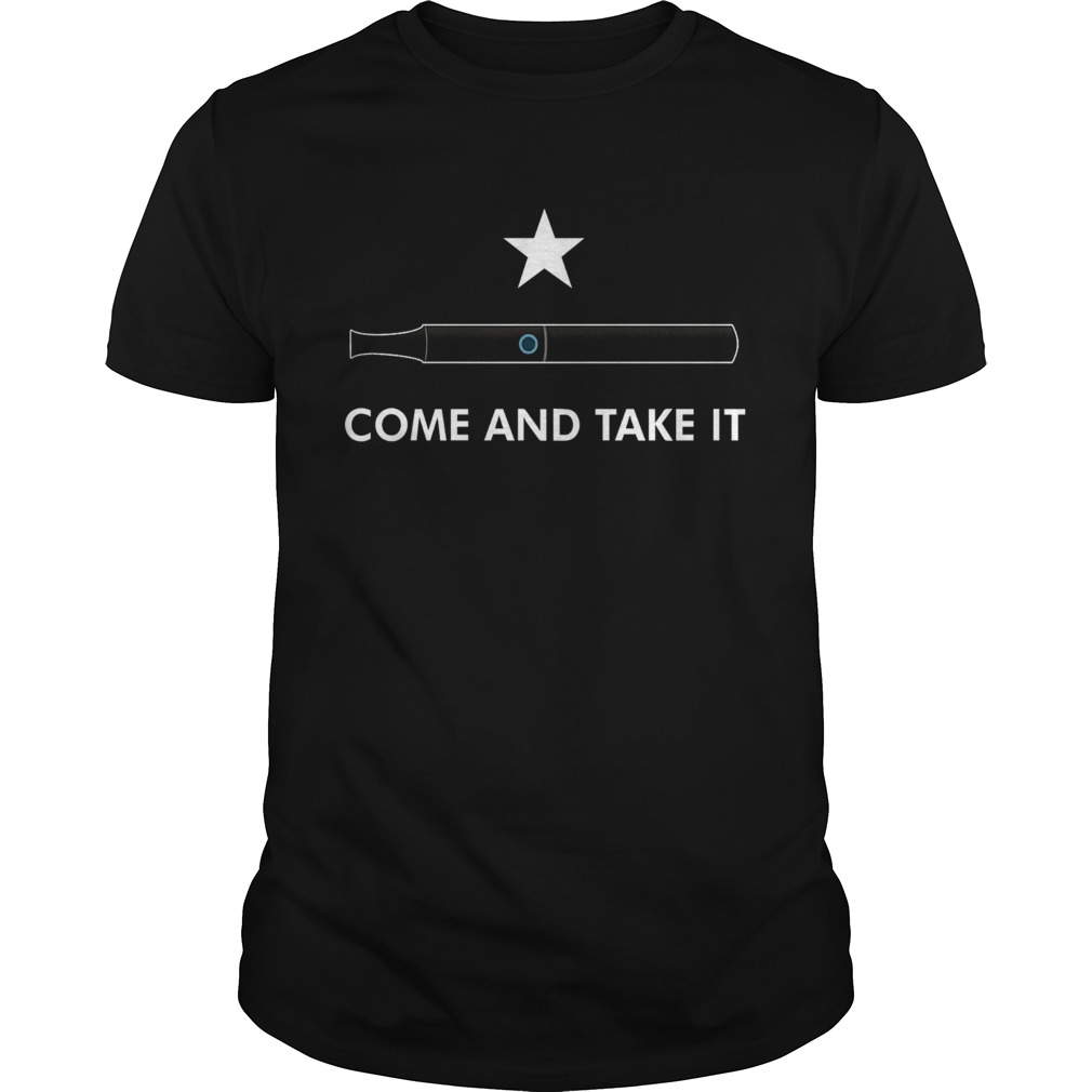 Come And Take It Vape shirt