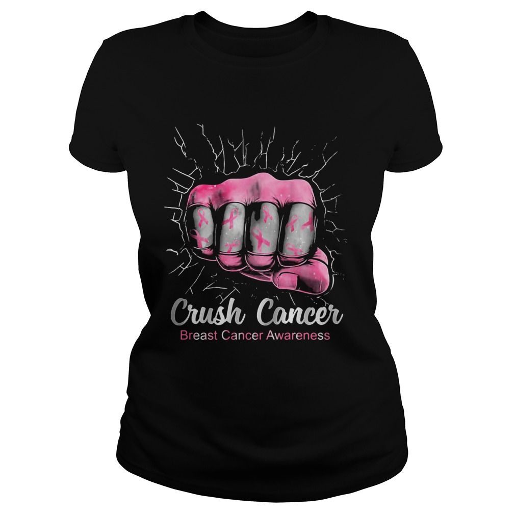 Crush cancer breast cancer awareness  Classic Ladies