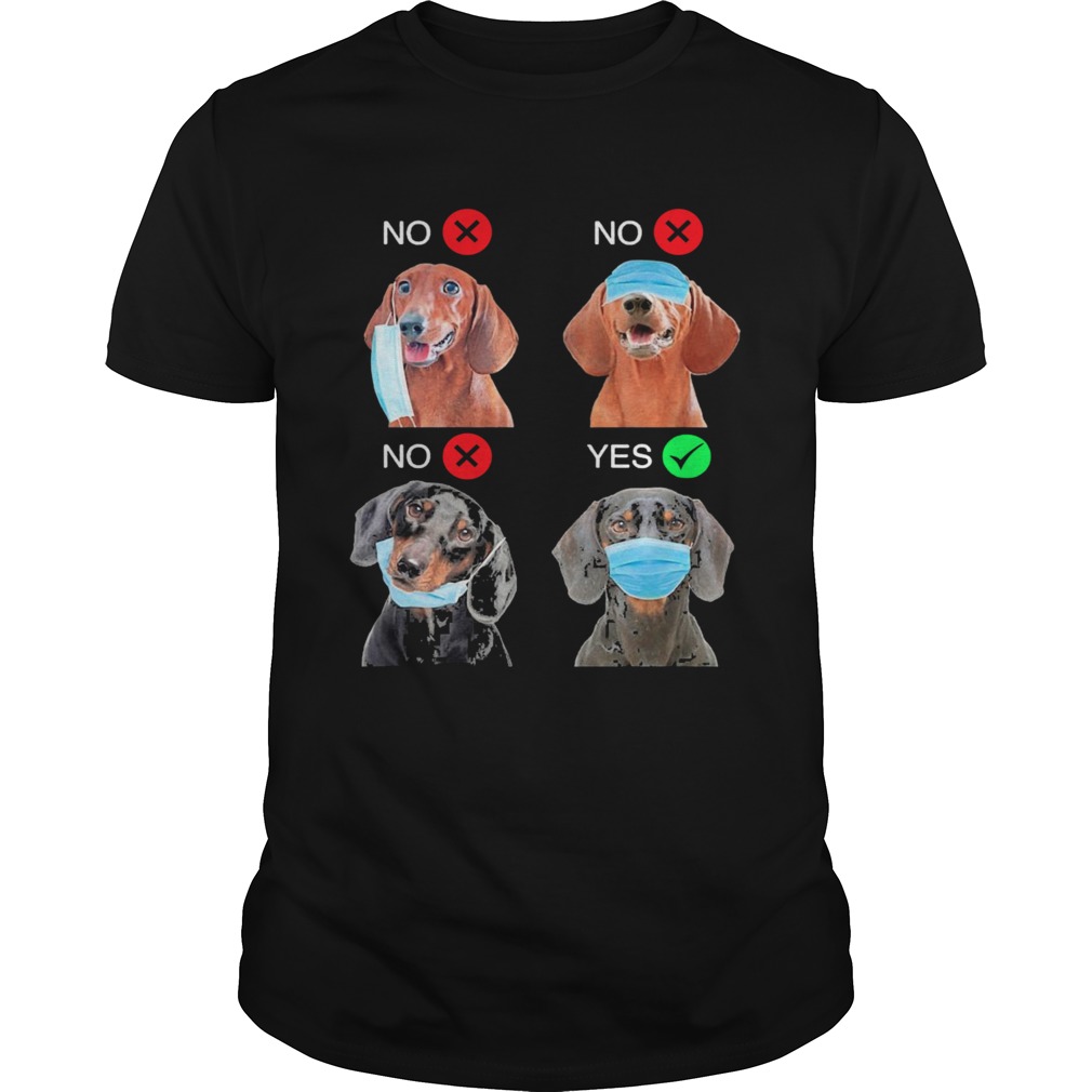 Dachshund The Right Way To Wear A Mask shirt