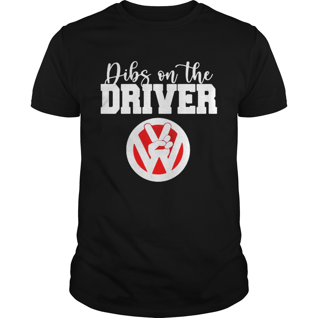 Dibs on the driver shirt