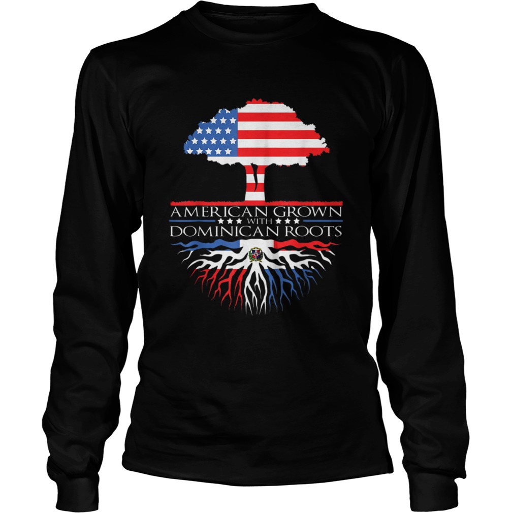 Dominican Republic Roots Flag American Grown  Long Sleeve