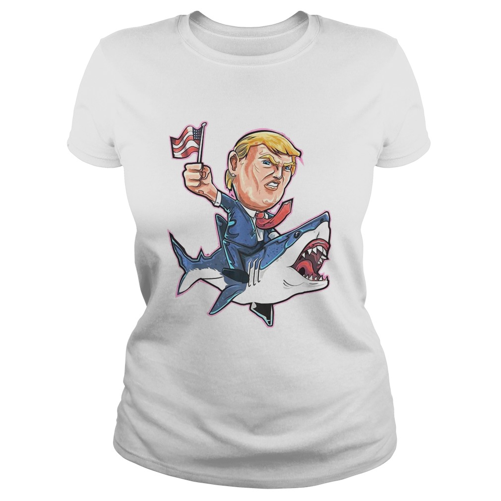 Donald Trump Shirt Shark President 4Th Of July American Flag  Classic Ladies