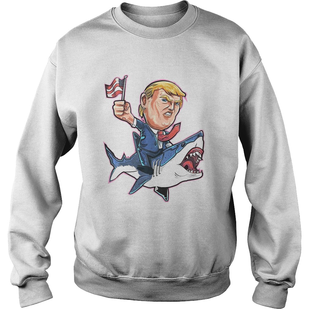 Donald Trump Shirt Shark President 4Th Of July American Flag  Sweatshirt