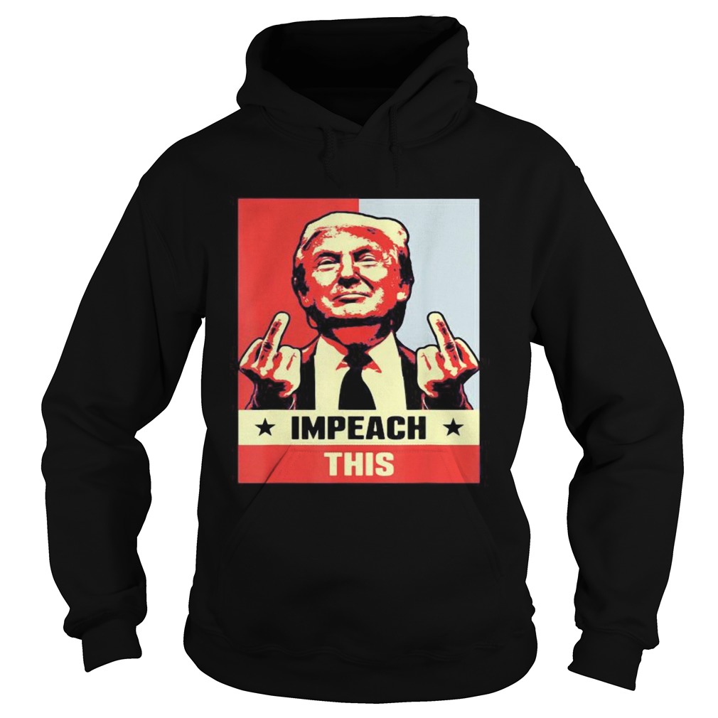 Donald trump impeach this stars art  Hoodie