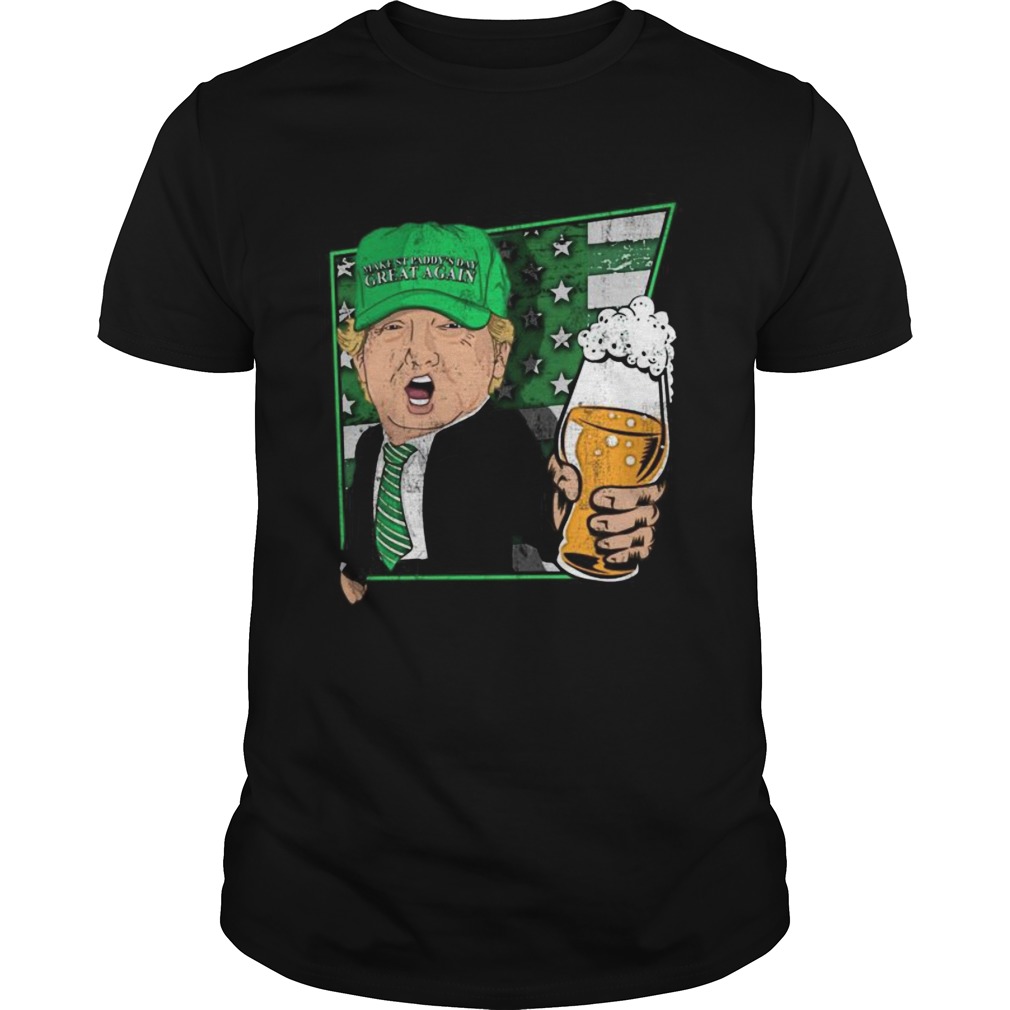 Donald trump make st pattys day great again beer shirt