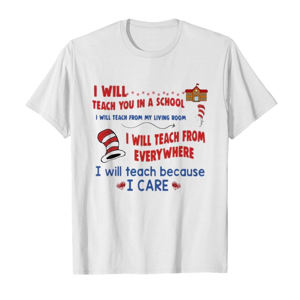 Dr seuss i will teach art here or there i will teach art everywhere  Classic Men's T-shirt