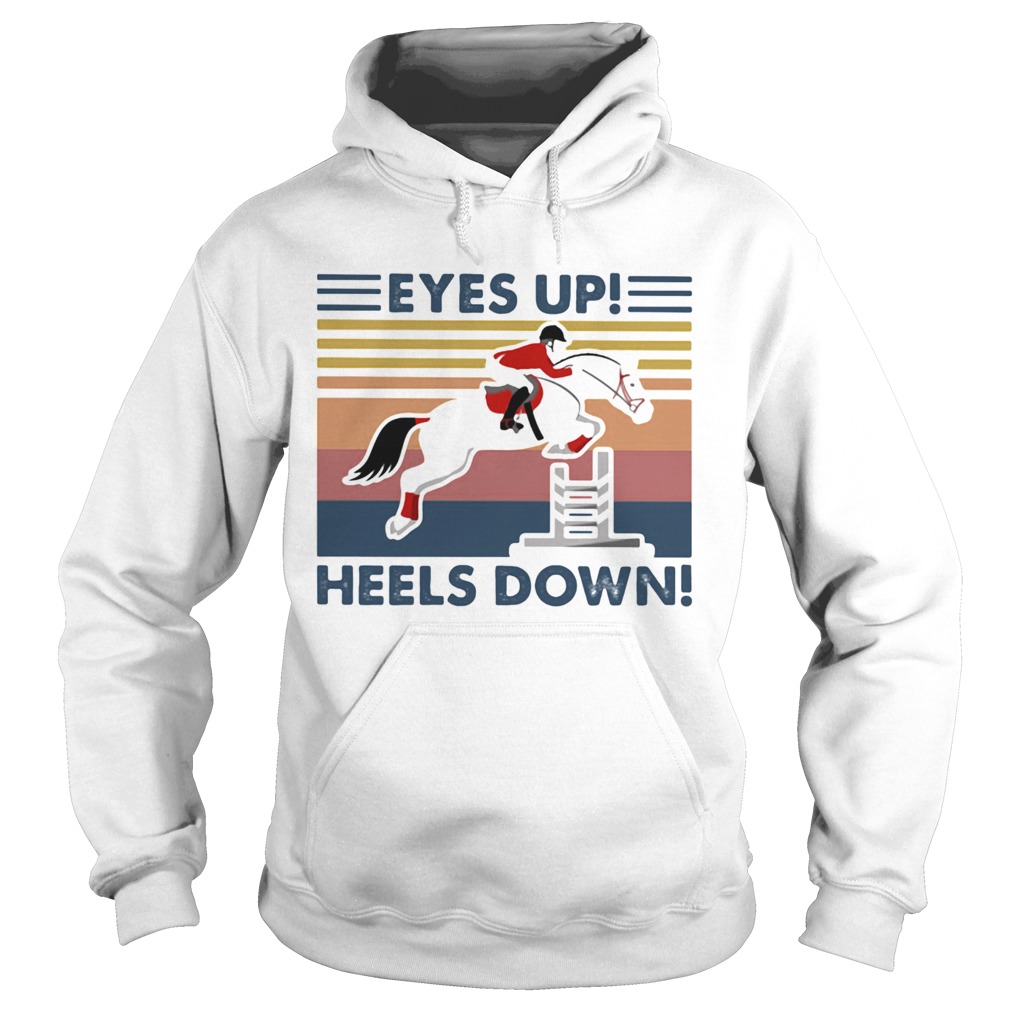 Eyes Up Heels Down Horse Racing Vintage Retro  Hoodie