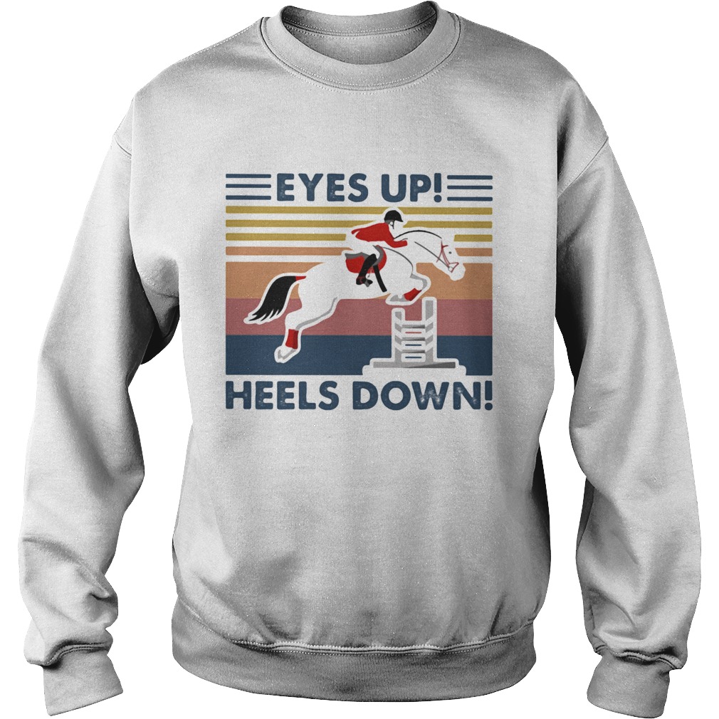 Eyes Up Heels Down Horse Racing Vintage Retro  Sweatshirt