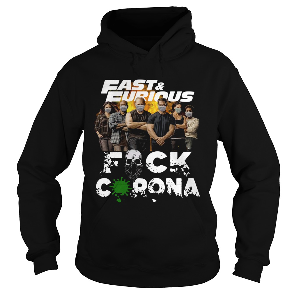 Fast And Furious Face Mask Fuck Coronavirus  Hoodie