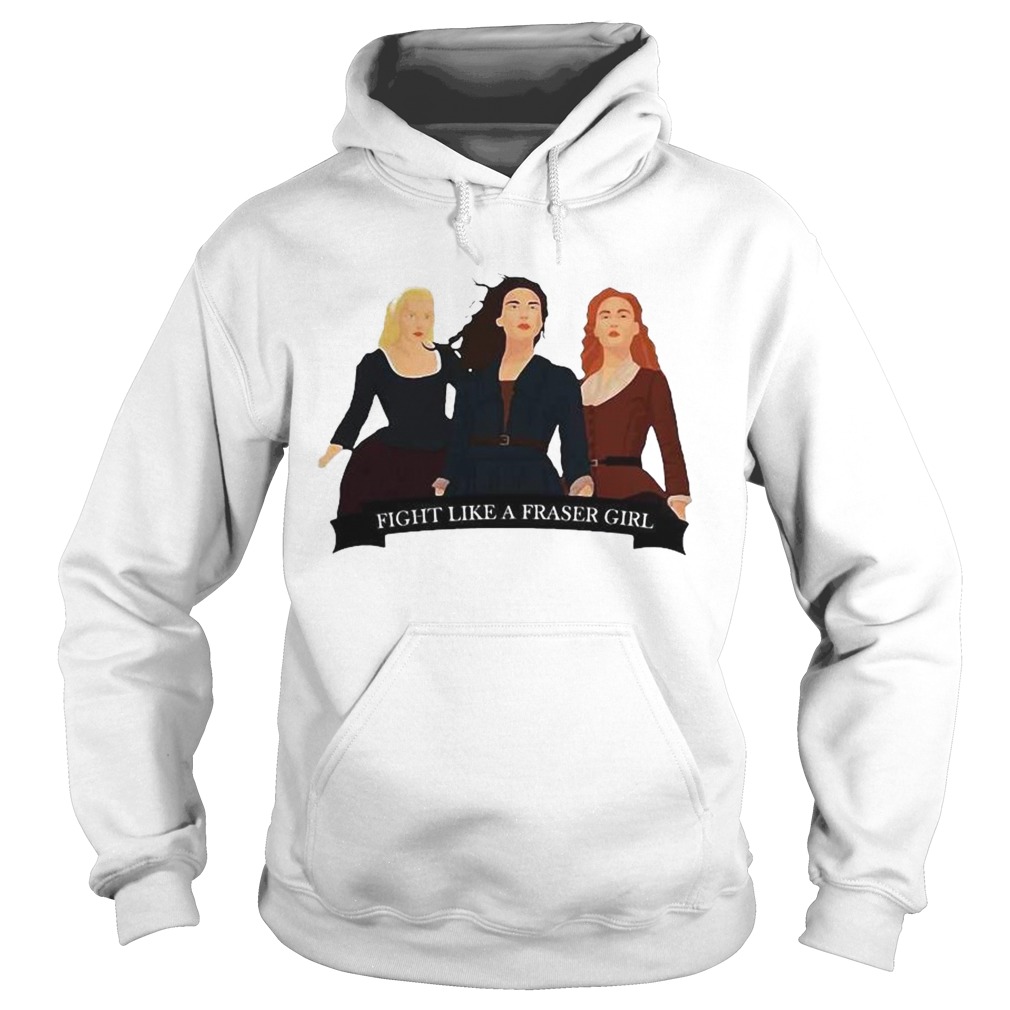 Fight Like A Fraser Girl  Hoodie