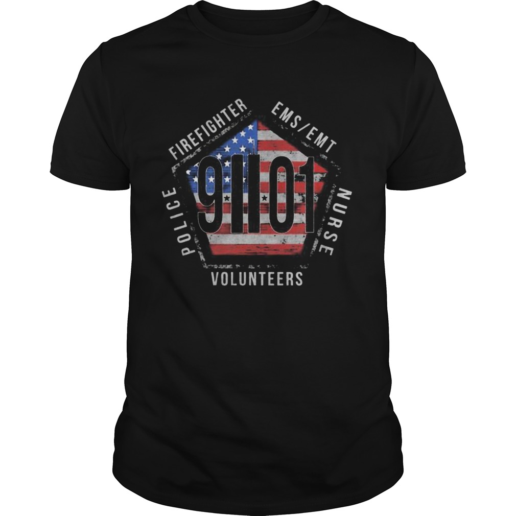 Firefighter ems emt nurse volunteers police 9 01 american flag shirt