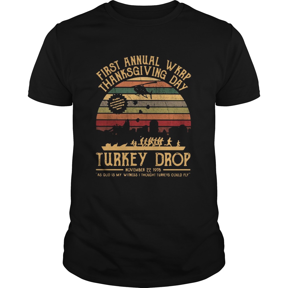 First Annual Wkrp Thanksgiving Day Turkey Drop Vintage shirt