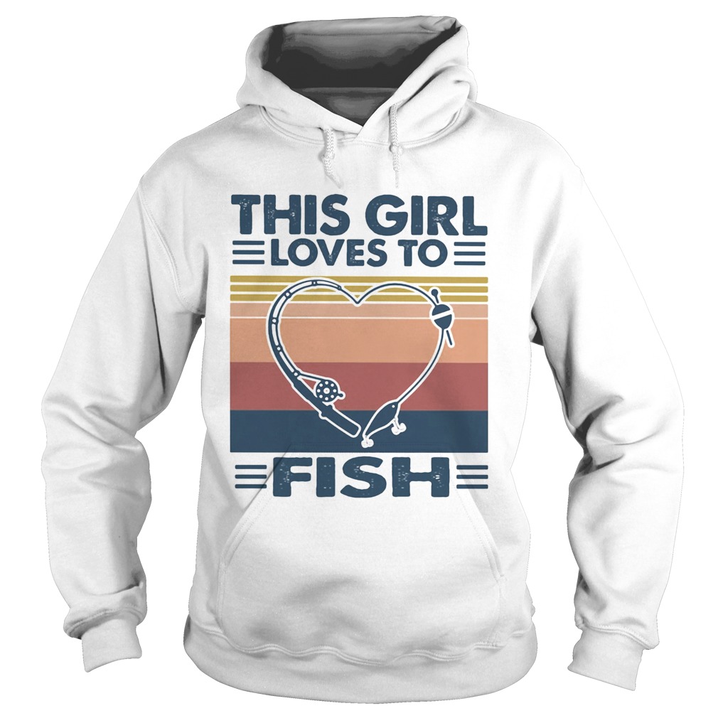 Fishing This girl loves to fish Vintage retro  Hoodie