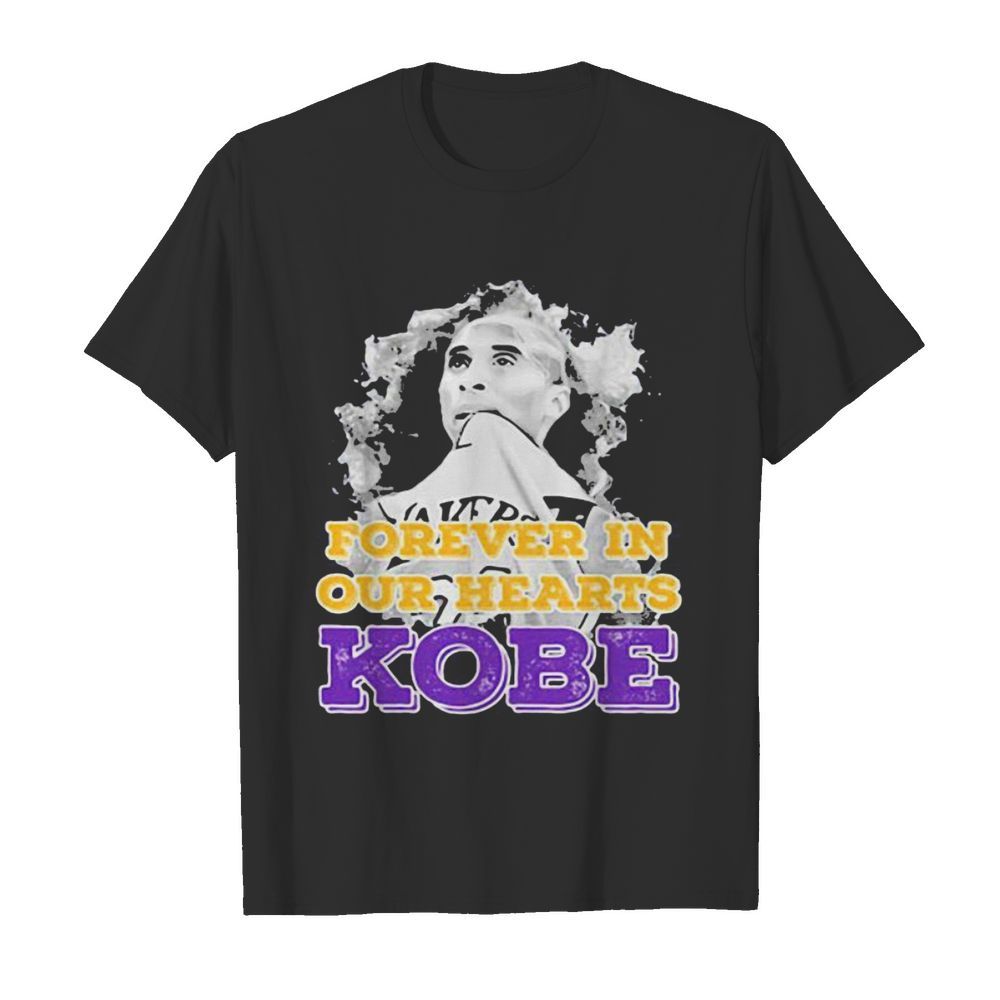 Forever in our hearts kobe bryant shirt