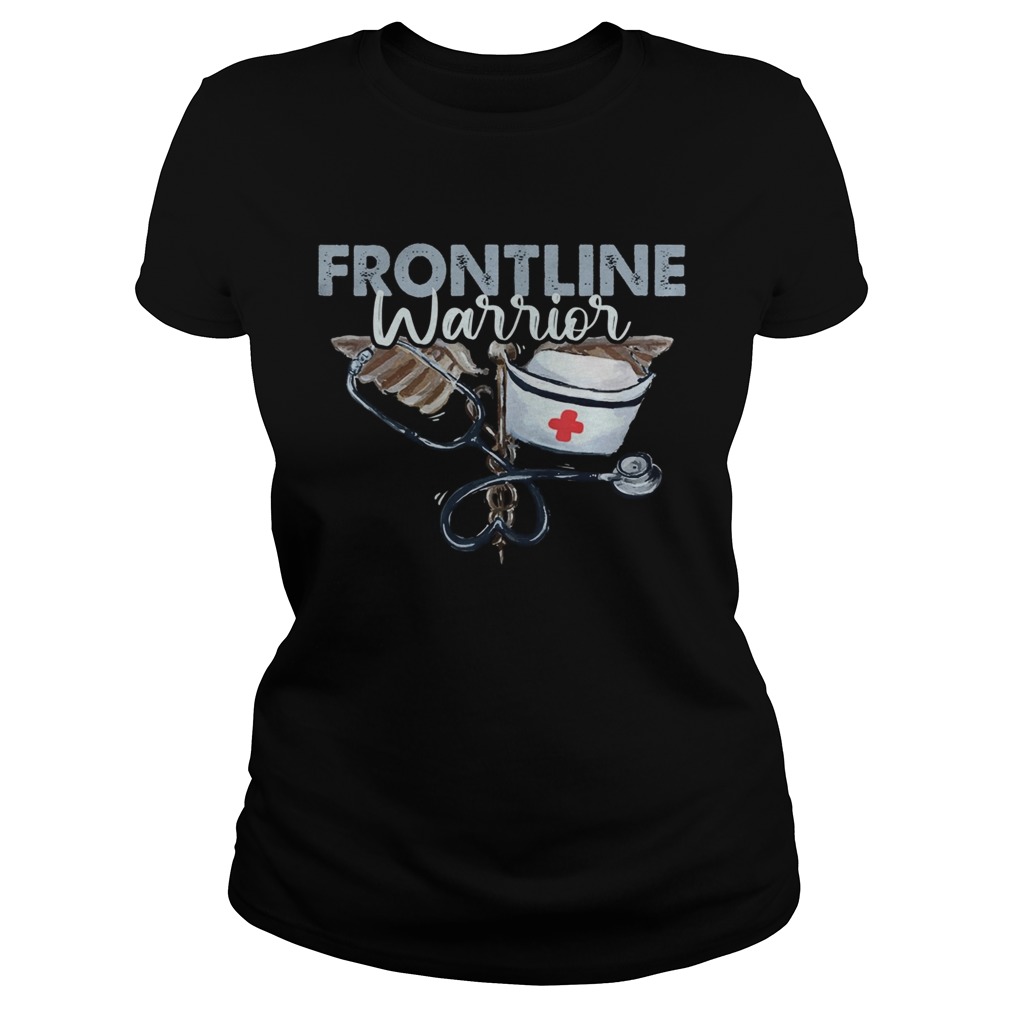 Frontline Warrior Nurse  Classic Ladies