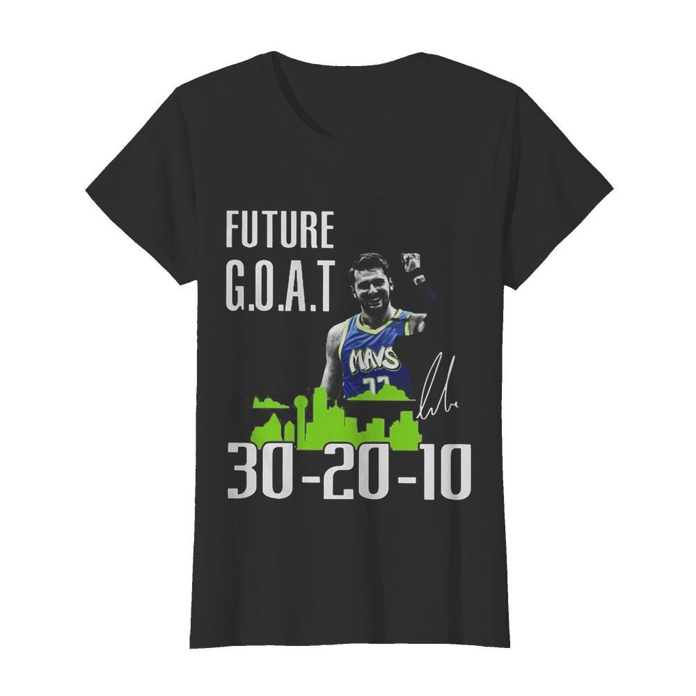 Future Goat Dallas Mavericks Basketball Signature  Classic Women's T-shirt