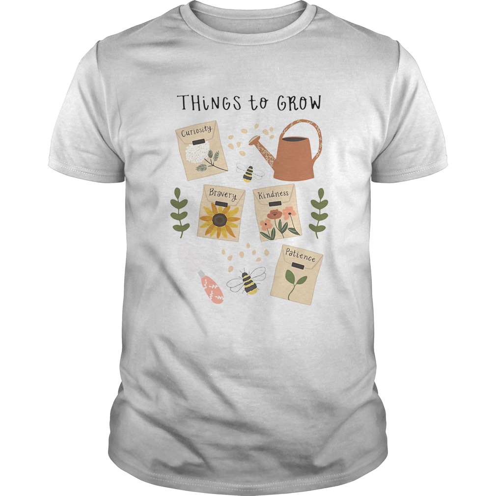 Gardening Things to grow shirt