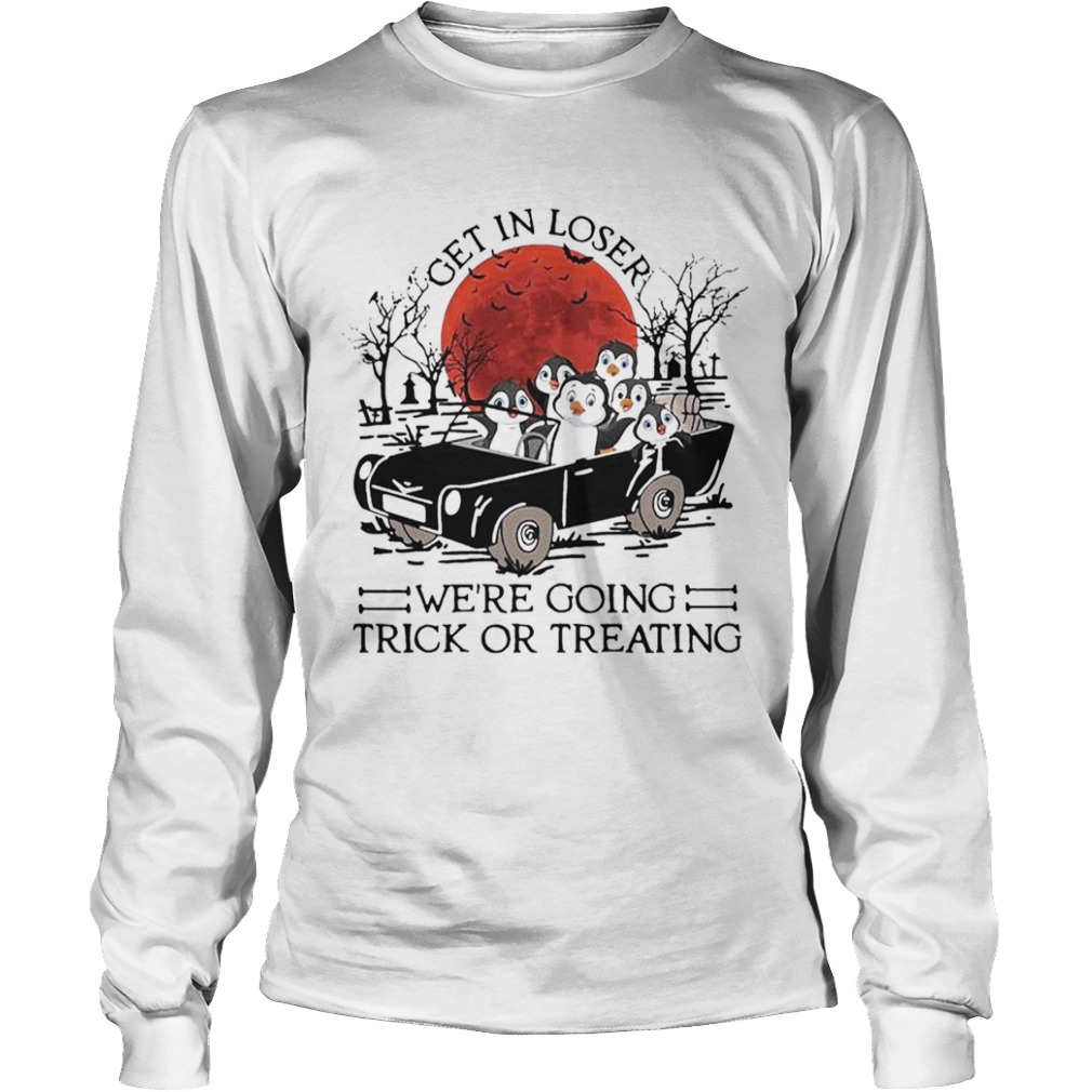 Get In Loser Were Going Trick Or Treating Sunset  Long Sleeve