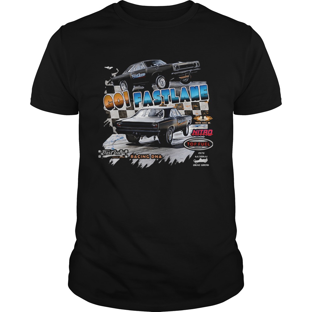 Go fastlane nitro racing dna shirt