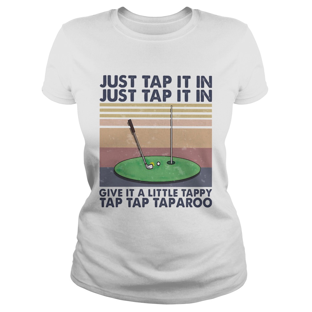 Golf just tap it in give it a little tappy tap tap taparoo vintage retro  Classic Ladies