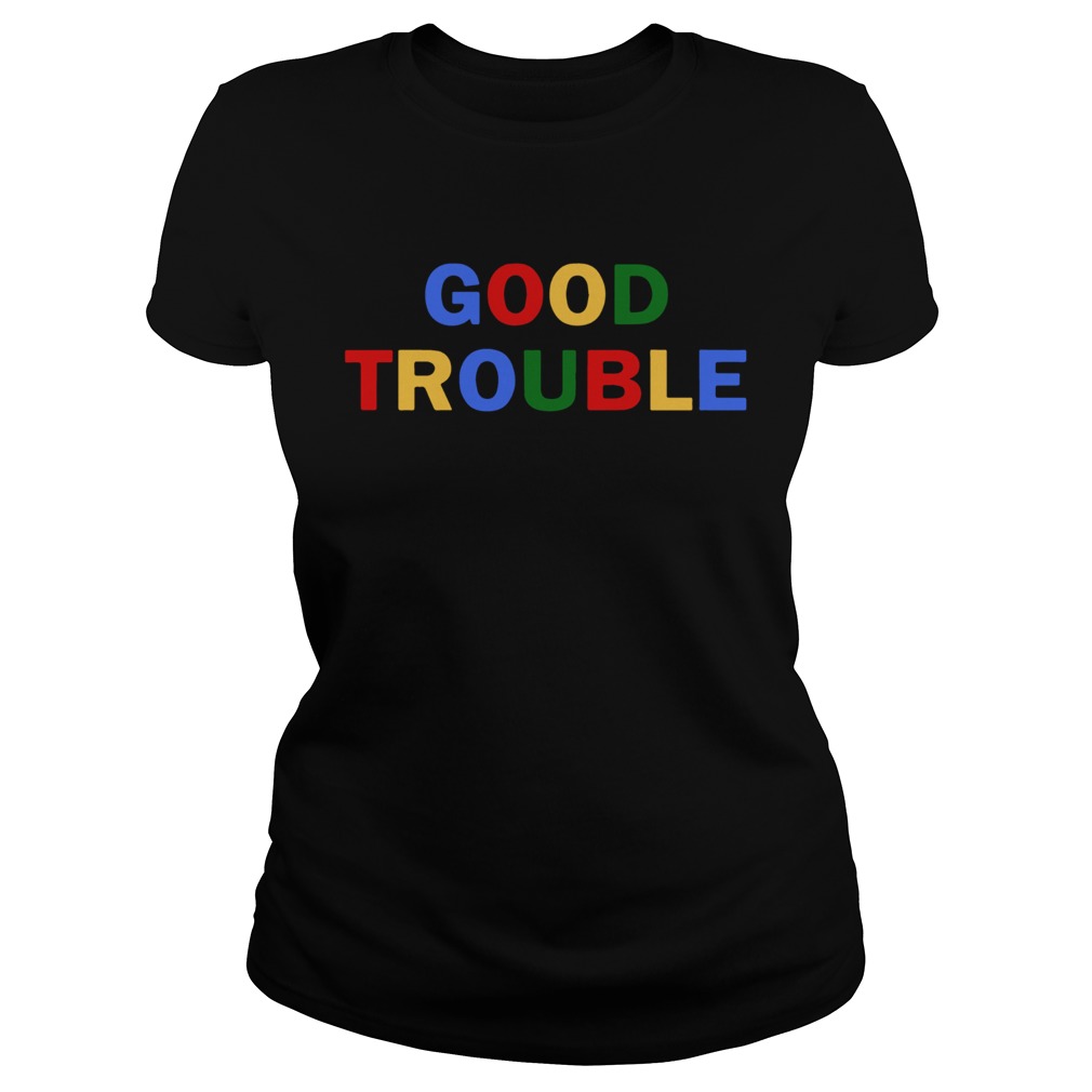 Good Trouble John Lewis  Classic Ladies