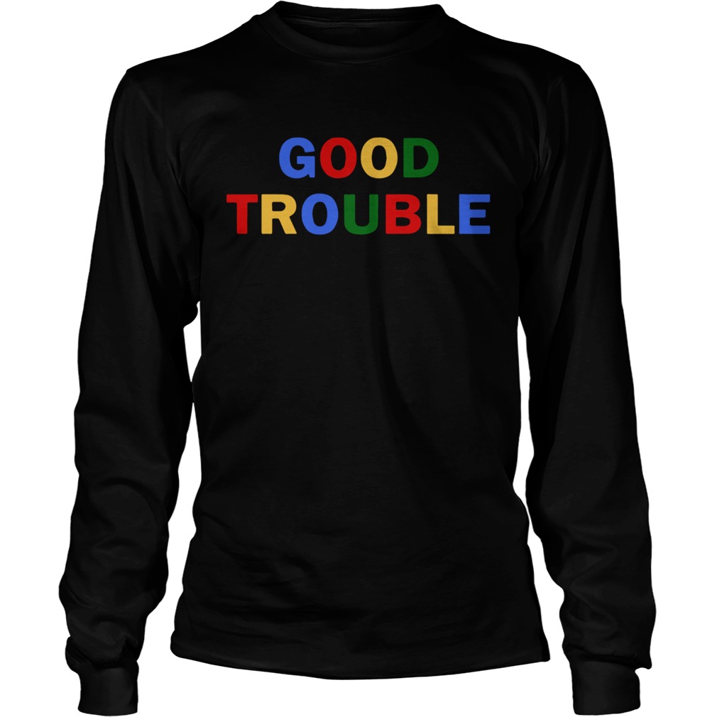 Good Trouble John Lewis  Long Sleeve