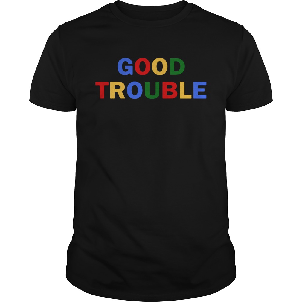 Good Trouble John Lewis  Unisex