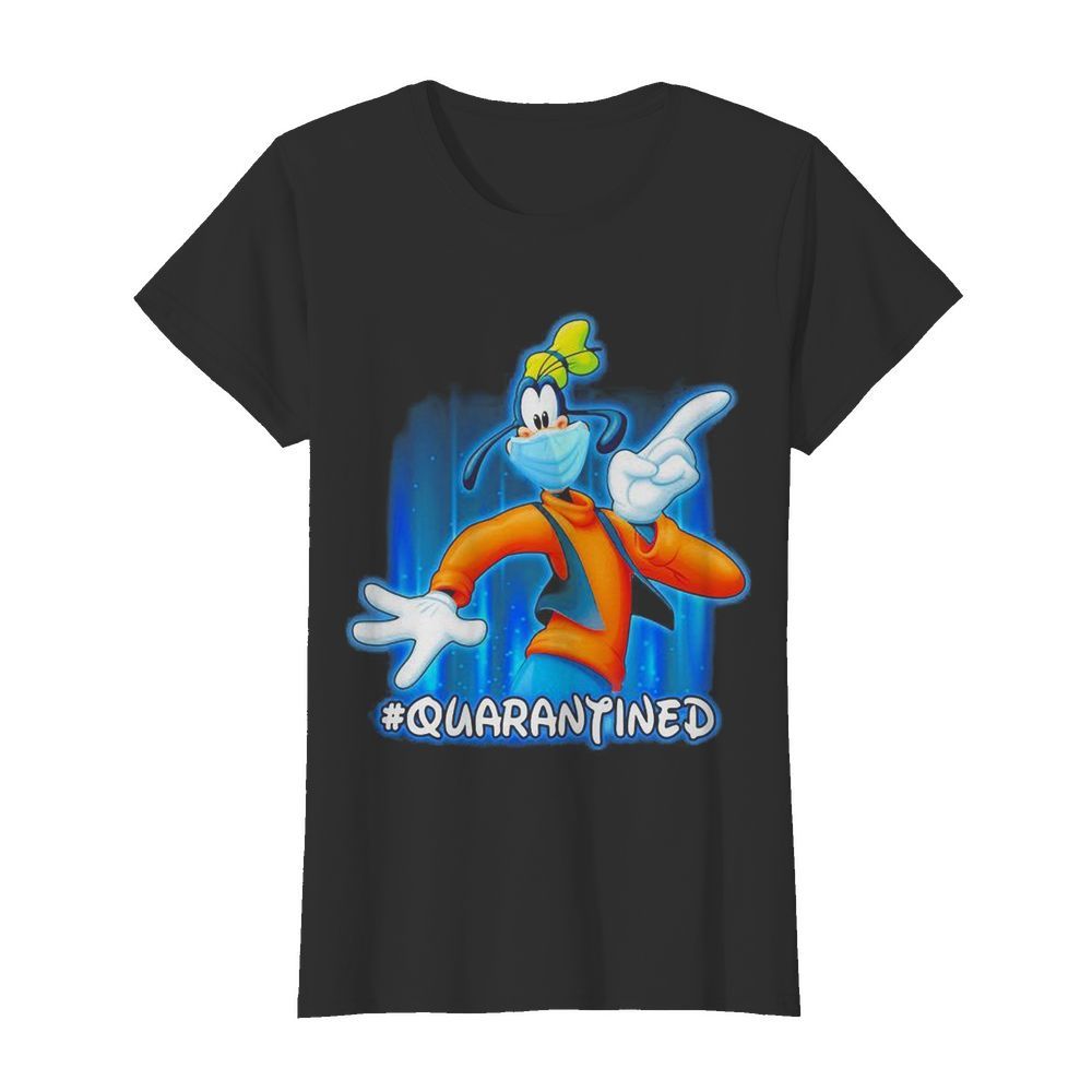 Goofy Quarantined Covid-19 Disney  Classic Women's T-shirt