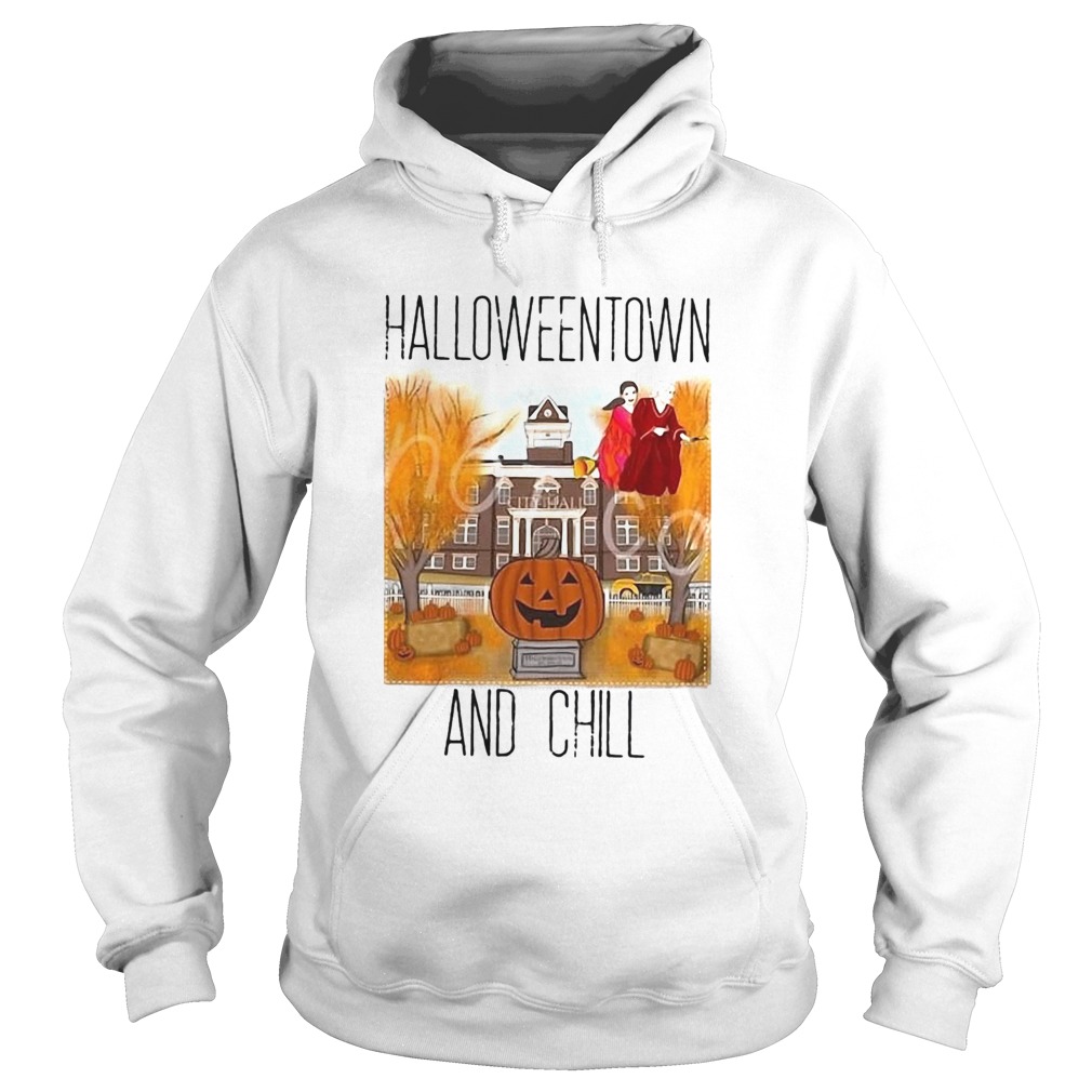 HALLOWEENTOWN AND CHILL PUMPKIN  Hoodie