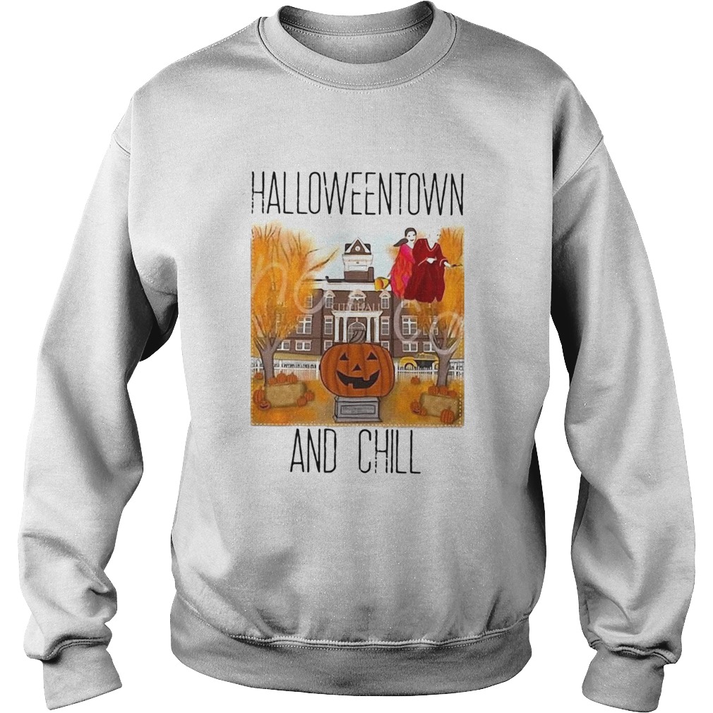 HALLOWEENTOWN AND CHILL PUMPKIN  Sweatshirt