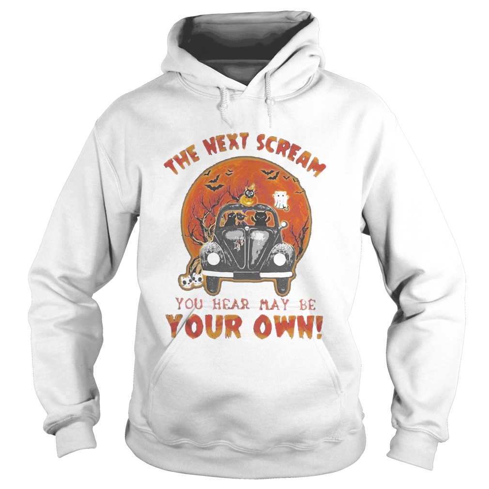 Halloween cat riding car the next scream you hear may be your own sunset  Hoodie