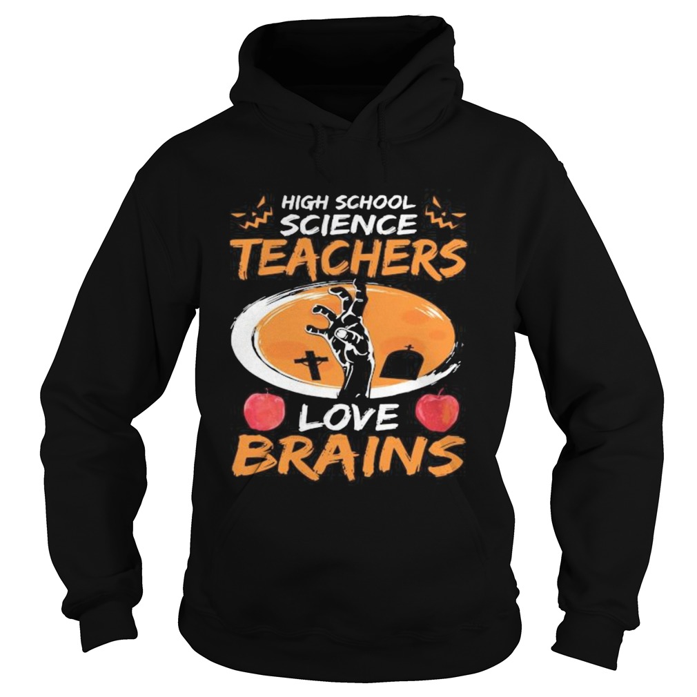 Halloween high school science teachers love brains apple  Hoodie