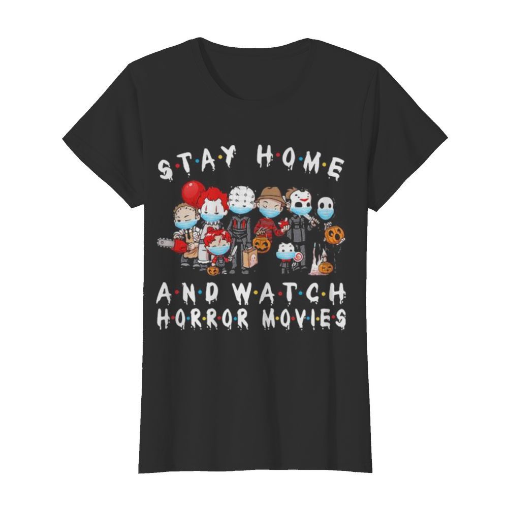 Halloween horror characters mask stay home and watch horror movies  Classic Women's T-shirt