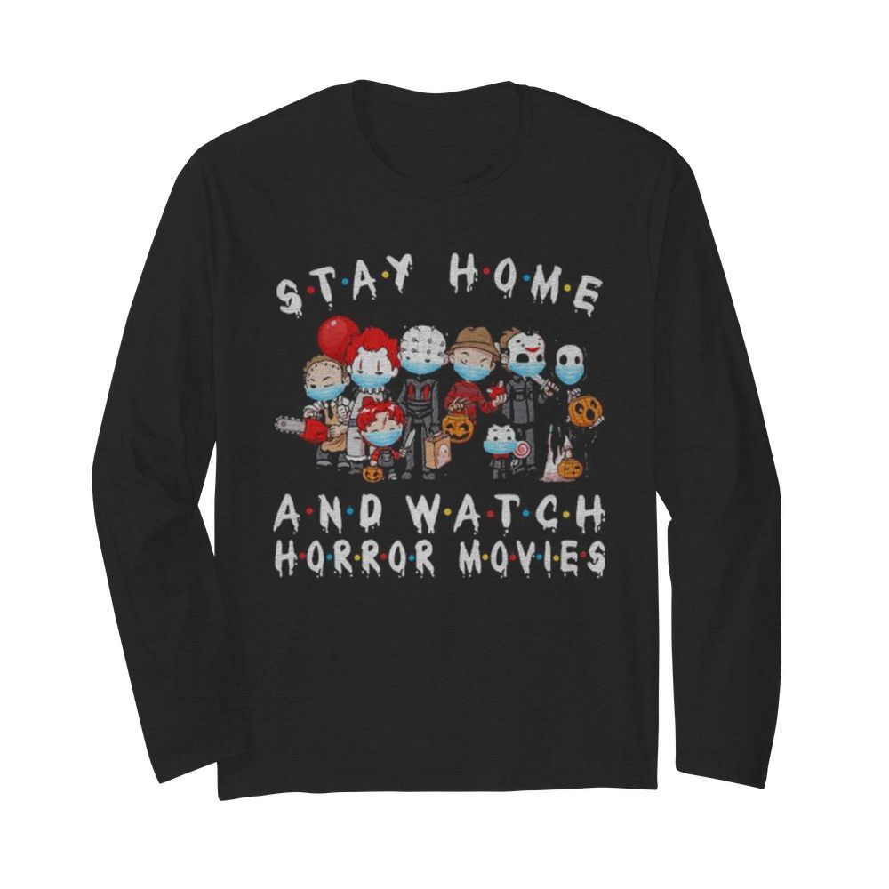 Halloween horror characters mask stay home and watch horror movies  Long Sleeved T-shirt 