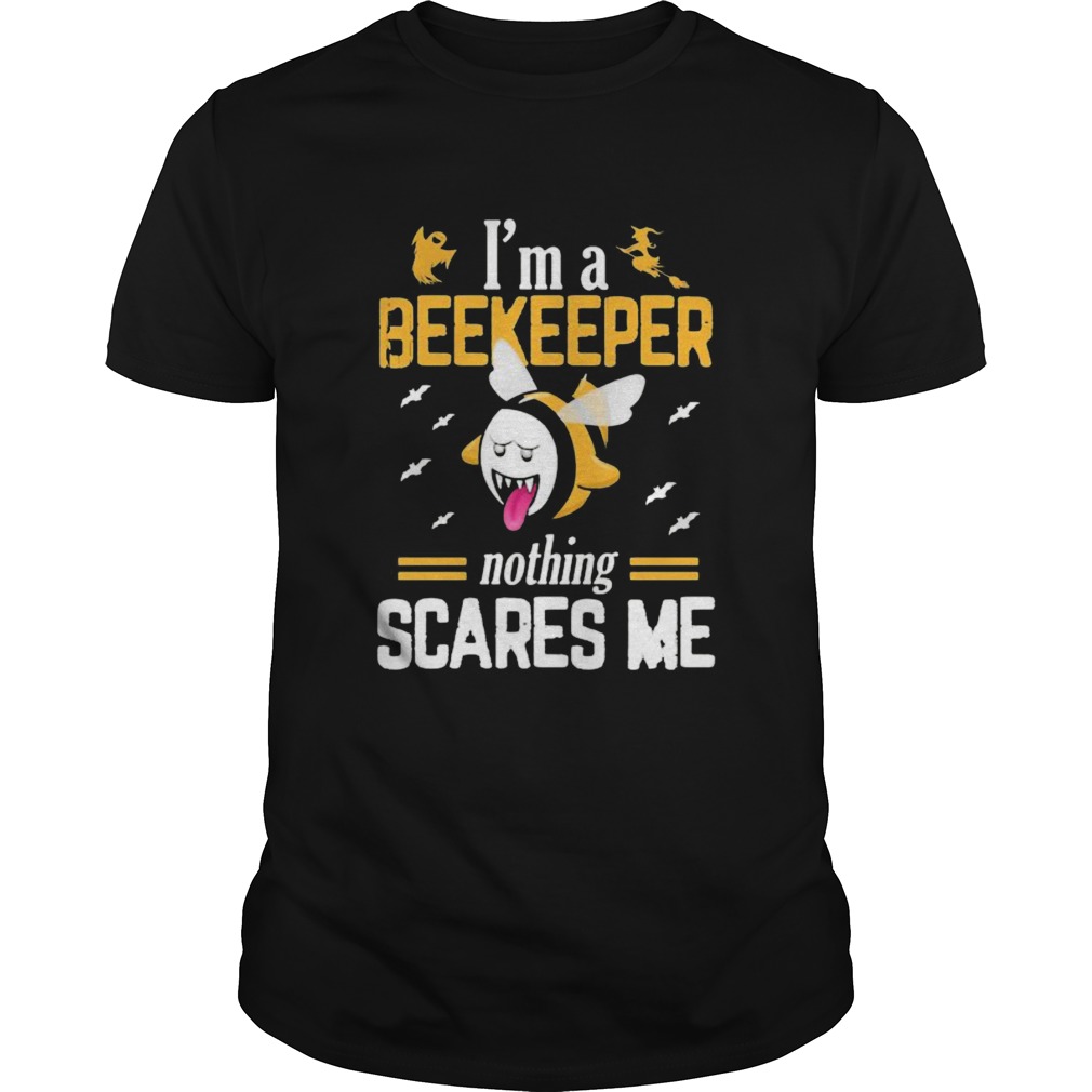 Halloween im a beekeeper nothing scares me  Unisex