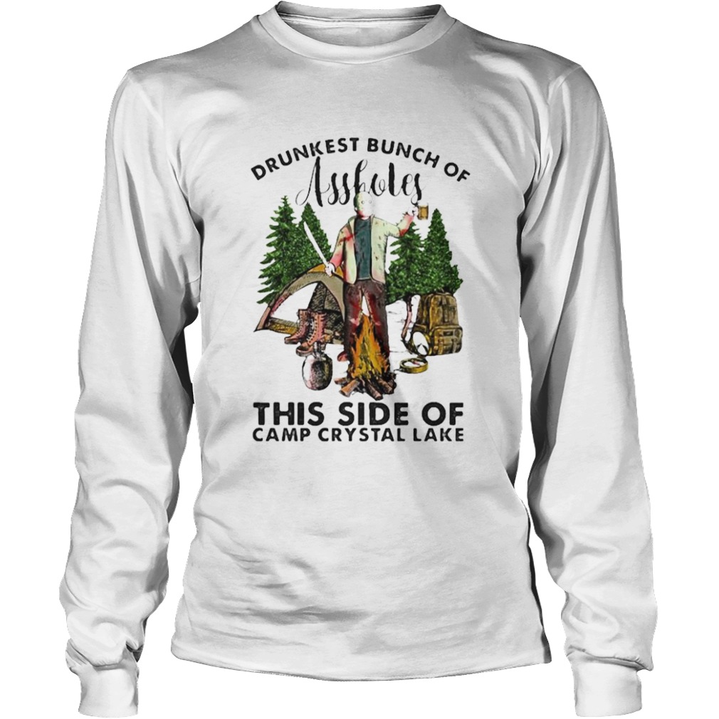 Halloween jason voorhees drunkest bunch of assholes this side of camp crystal lake  Long Sleeve