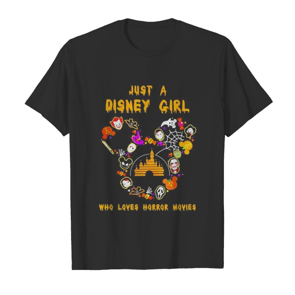 Halloween just a disney girl who loves horror movies shirt