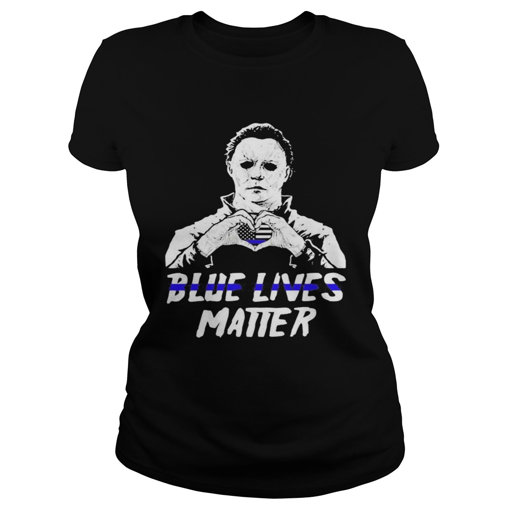 Halloween michael myers blue lives matter american flag independence day  Classic Ladies