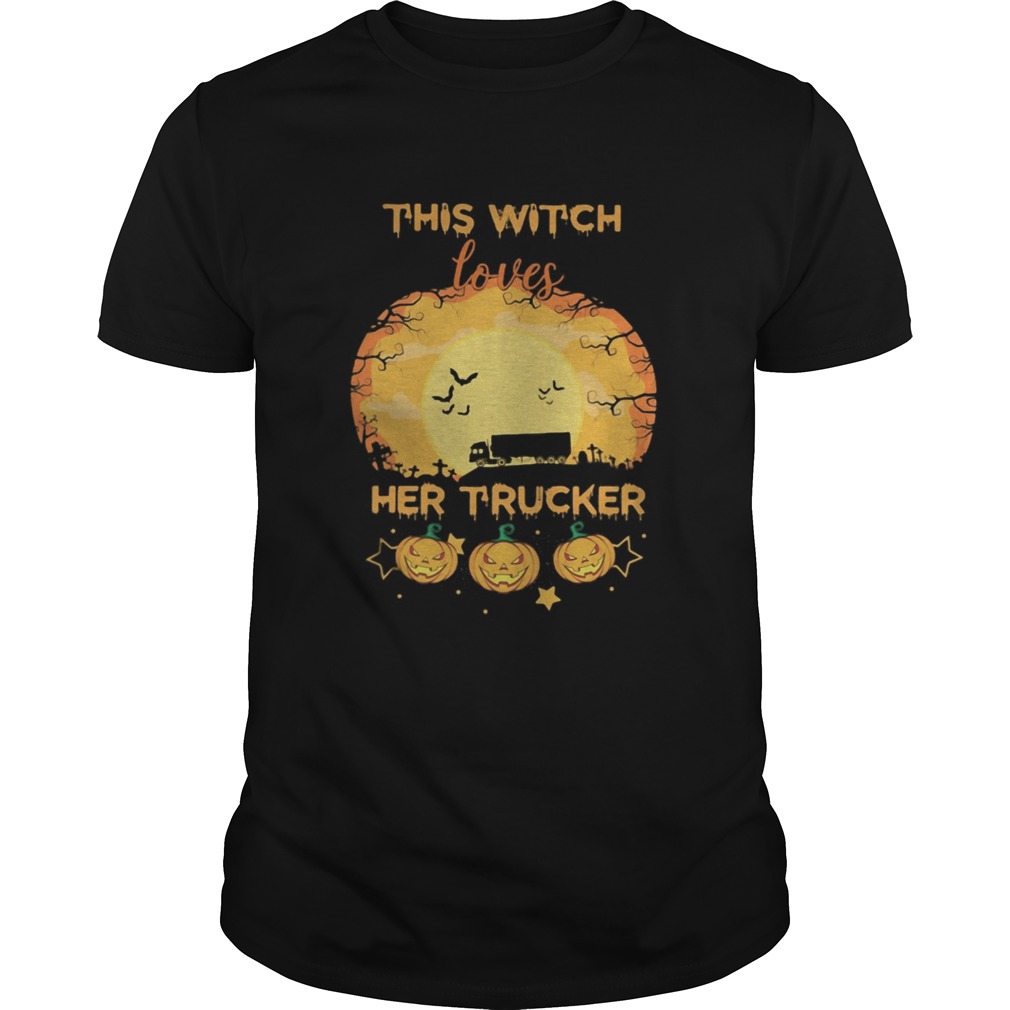 Halloween this witch loves her trucker pumpkins moon  Unisex