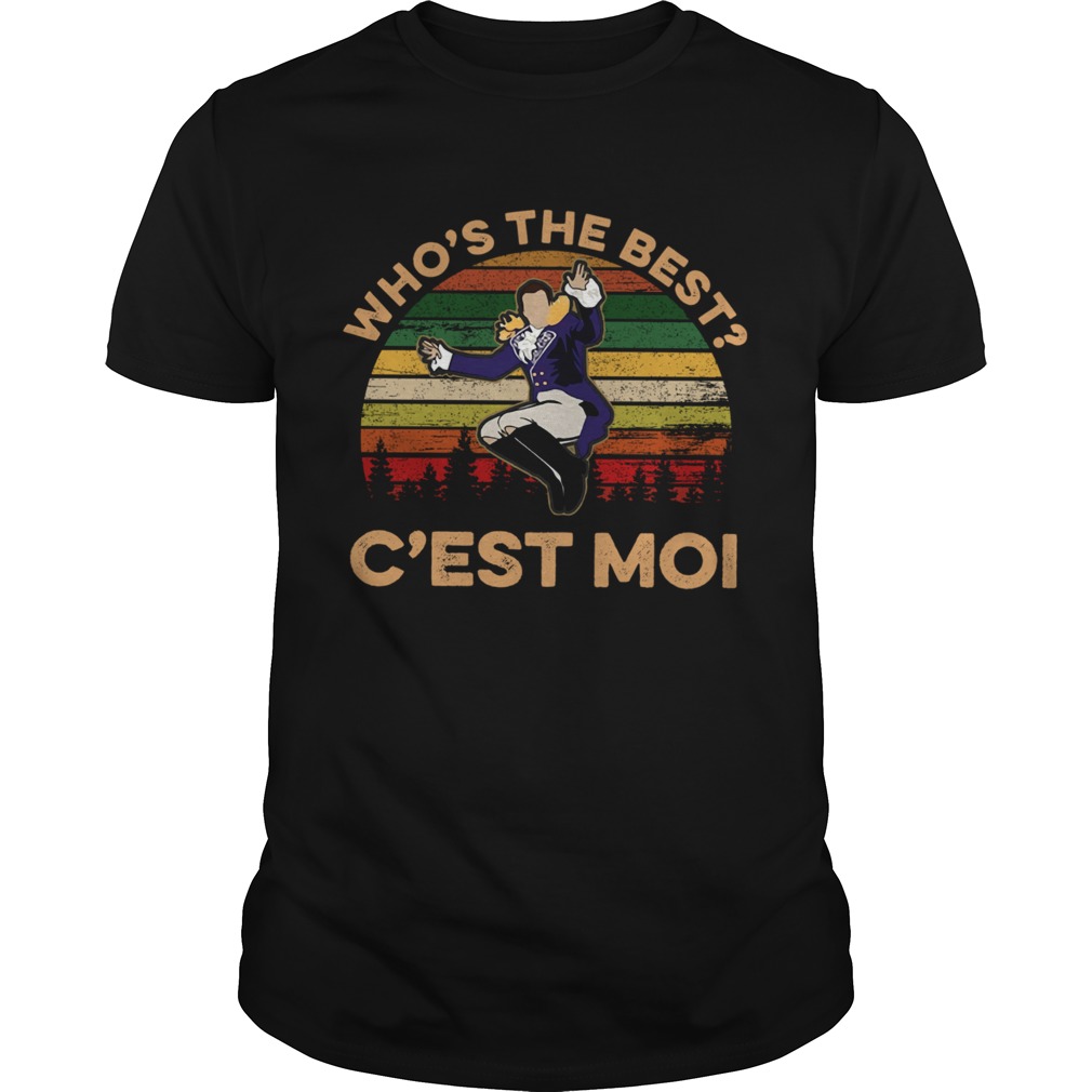 Hamilton Whos The Best Cest Moi Vintage shirt