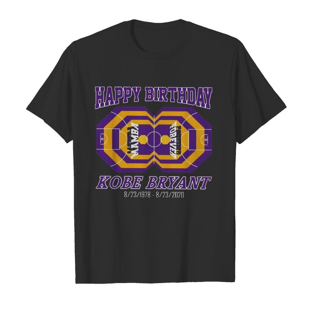 Happy Birthday Kobe Bryant 1978 2020 shirt