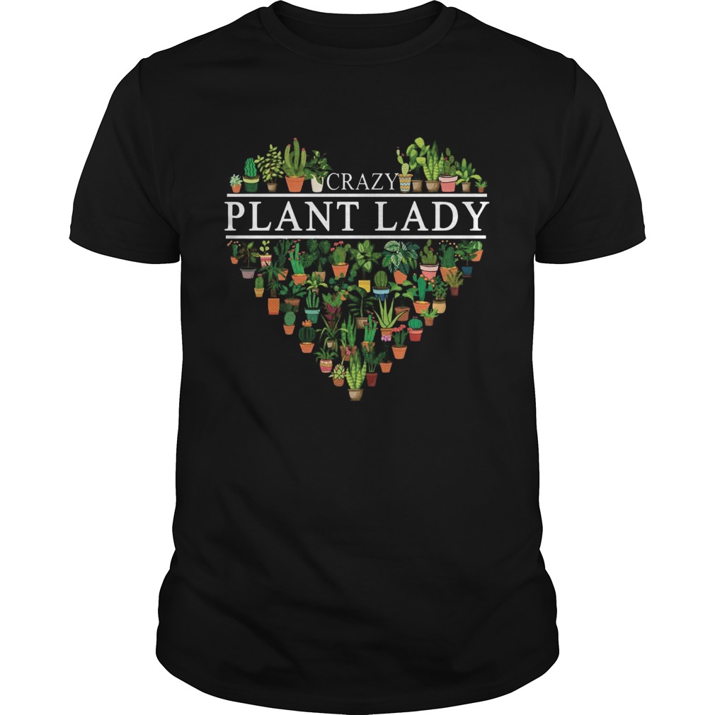 Heart Crazy Plant Lady shirt