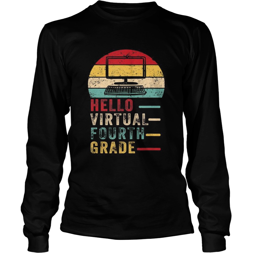 Hello Virtual Fourth Grade Costume First Day Of School  Long Sleeve