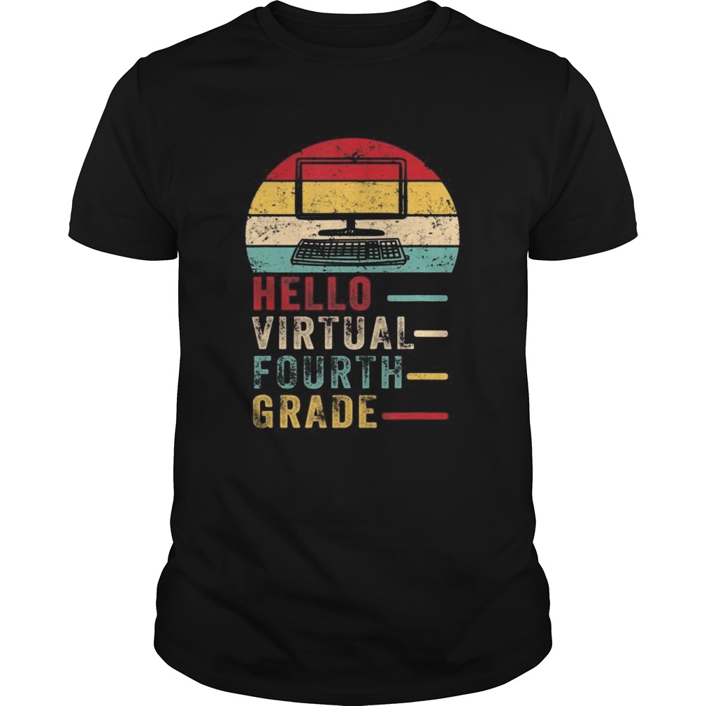 Hello Virtual Fourth Grade Costume First Day Of School  Unisex