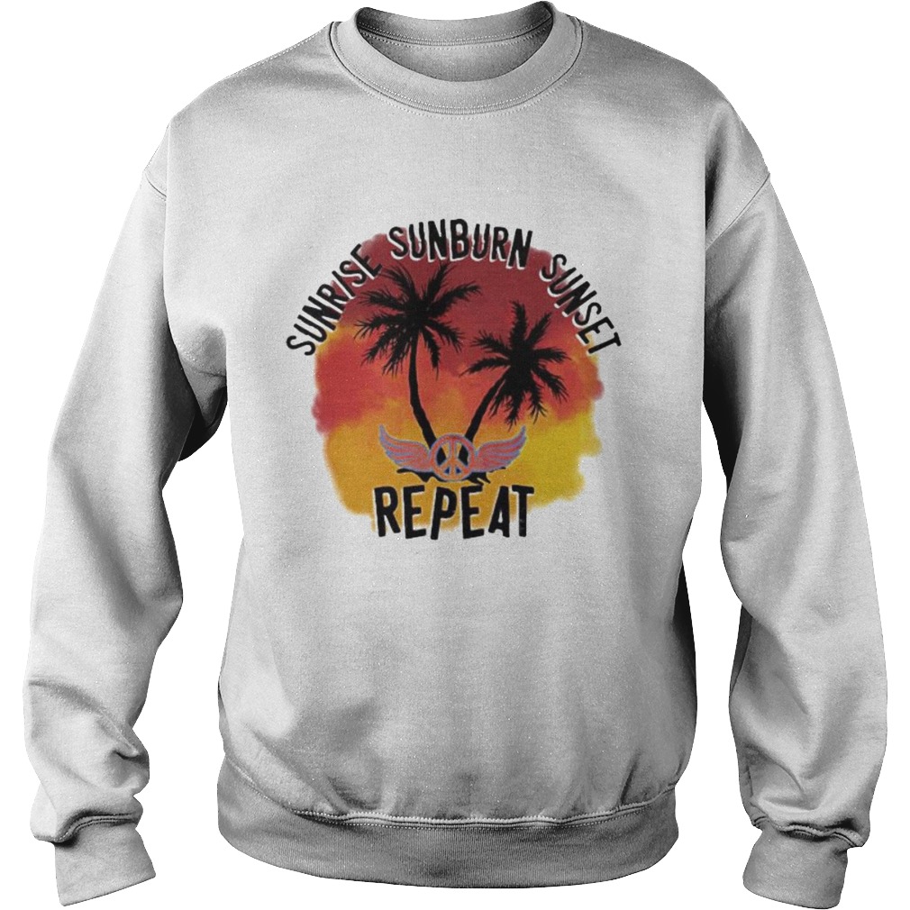 Hippie sunrise sunburn sunset repeat  Sweatshirt