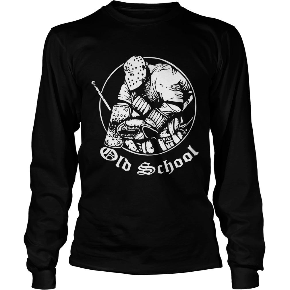 Hockey Goalie Old School  Long Sleeve